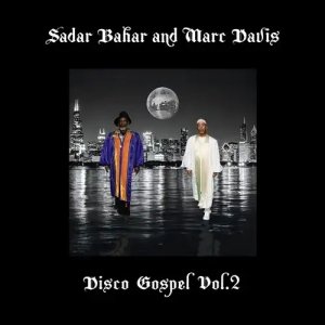 画像1: SADAR BAHAR & MARC DAVIS - DISCO GOSPEL VOL.2 (1)