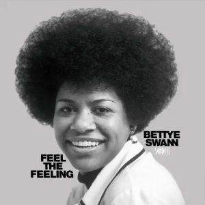 画像1: BETTYE SWANN - FEEL THE FEELING (1)