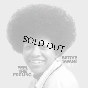 画像1: BETTYE SWANN - FEEL THE FEELING (1)