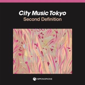 画像1: V.A. - CITY MUSIC TOKYO Second Definition (1)