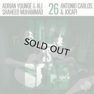画像1: ANTONIO CARLOS & JOCAFI, ADRIAN YOUNGE, ALI SHAHEED MUHAMMAD - JAZZ IS DEAD 026 (1)