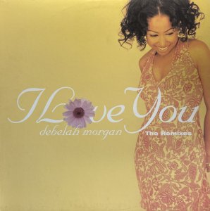 画像1: DEBELAH MORGAN/I LOVE YOU REMIXES (1)