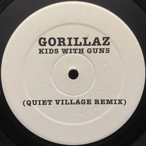 画像1: GORILLAZ - KIDS WITH GUNS (QUIET VILLAGE REMIX) (1)