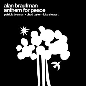 画像1: ALAN BRAUFMAN - ANTHEM FOR PEACE (1)