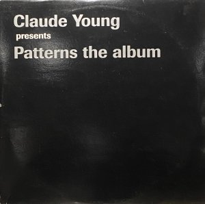 画像1: CLAUDE YOUNG PRESENTS PATTERNS THE ALBUM (1)
