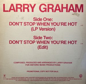 画像1: LARRY GRAHAM - DON'T STOP WHEN YOU'RE HOT (1)