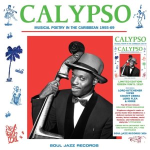 画像1: V.A. - CALYPSO: MUSICAL POETRY IN THE CARIBBEAN 1955-69 (2LP/GREEN VINYL) (1)