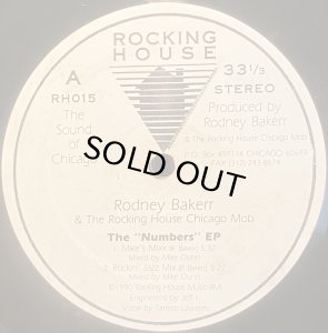 画像1: RODNEY BAKERR & THE ROCKING HOUSE CHICAGO MOB - THE NUMBERS EP (1)