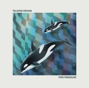 画像1: TALKING DRUMS - PIER PRESSURE (1)