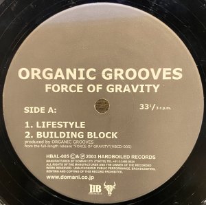 画像1: ORGANIC GROOVES - FORCE OF GRAVITY (1)