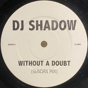 画像1: DJ SHADOW - WITHOUT A DOUBT (1)