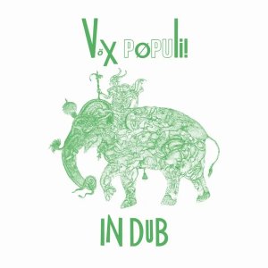 画像1: VOX POPULI! - IN DUB (1)