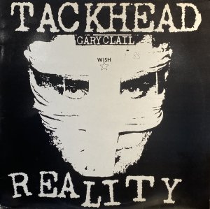 画像1: GARY CLAIL'S TACKHEAD SOUND SYSTEM ‎- REALITY (1)