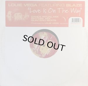 画像1: LOUIE VEGA - LOVE IS ON THE WAY (1)