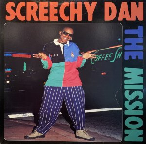 画像1: SCREECHY DAN - THE MISSION (1)