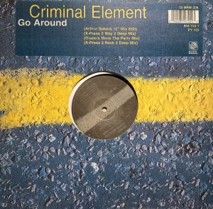 画像1: CRIMINAL ELEMENT ORCHESTRA - GO AROUND (1)